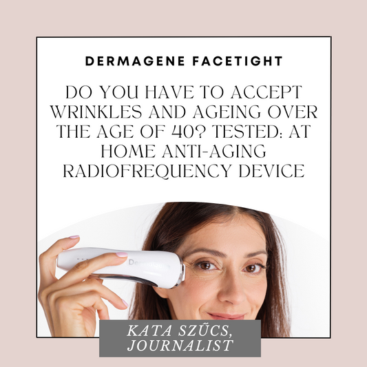 Do you have to accept wrinkles and ageing over the age of 40? TESTED: at home anti-aging radiofrequency device